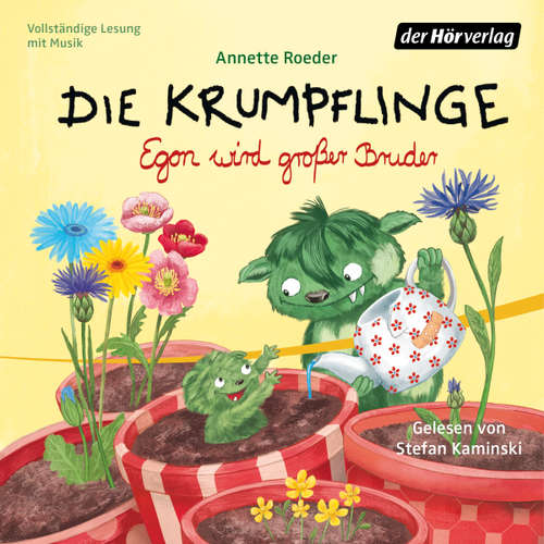 Hoerbuch Die Krumpflinge - Egon wird großer Bruder - Annette Roeder - Stefan Kaminski
