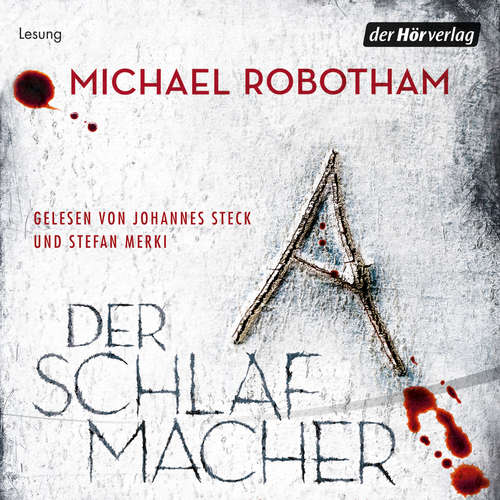 Hoerbuch Der Schlafmacher - Michael Robotham - Johannes Steck