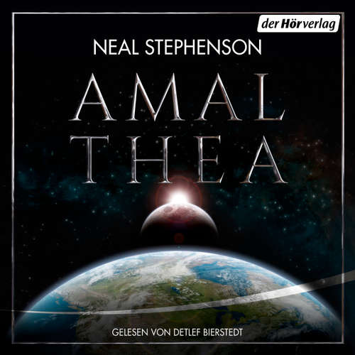 Hoerbuch Amalthea - Neal Stephenson - Detlef Bierstedt