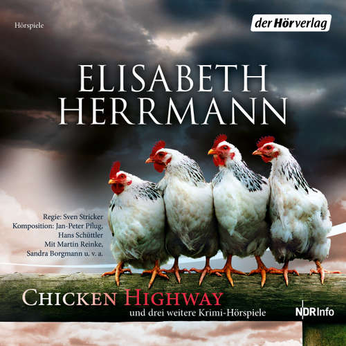 Hoerbuch CHICKEN HIGHWAY und drei weitere Krimi-Hörspiele - Elisabeth Herrmann - Martin Reinke