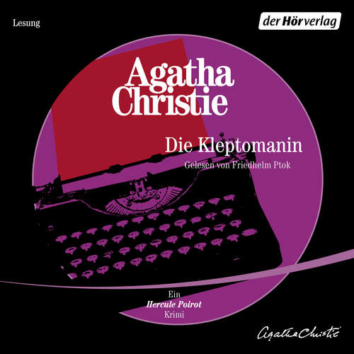 Hoerbuch Die Kleptomanin - Agatha Christie - Friedhelm Ptok