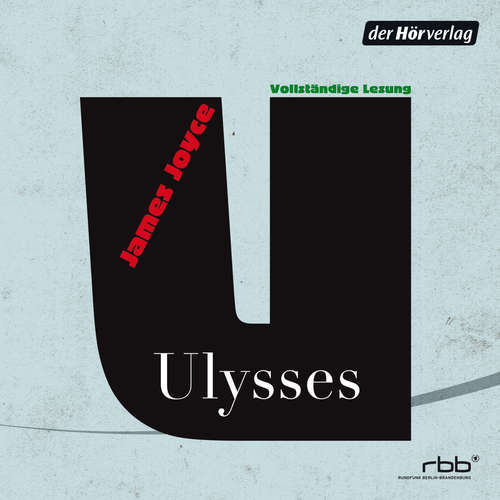 Hoerbuch Ulysses - James Joyce - Burghart Klaußner