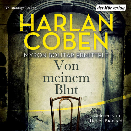 Hoerbuch Von meinem Blut - Myron Bolitar ermittelt - Harlan Coben - Detlef Bierstedt