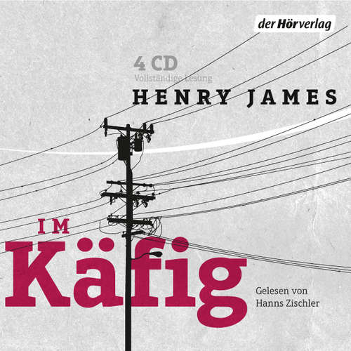 Hoerbuch Im Käfig - Henry James - Hanns Zischler