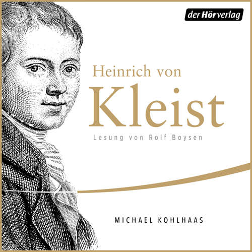 Hoerbuch Michael Kohlhaas - Heinrich von Kleist - Rolf Boysen