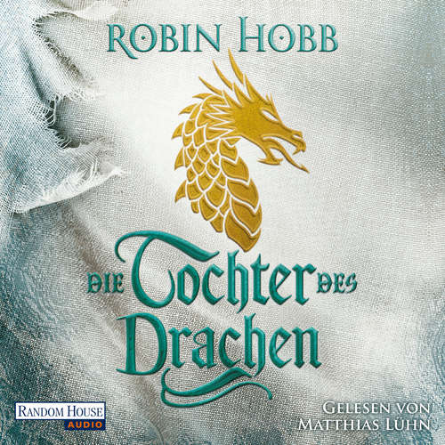 Hoerbuch Die Tochter des Drachen - Robin Hobb - Matthias Lühn