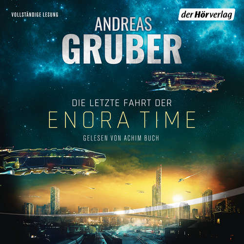Hoerbuch Die letzte Fahrt der Enora Time - Andreas Gruber - Achim Buch