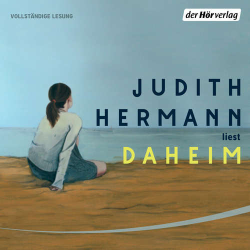 Hoerbuch Daheim - Judith Hermann - Judith Hermann