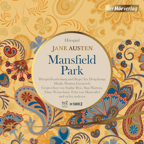 Hoerbuch Mansfield Park - Jane Austen - Sophie Rois