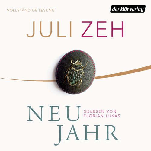 Hoerbuch Neujahr - Juli Zeh - Florian Lukas