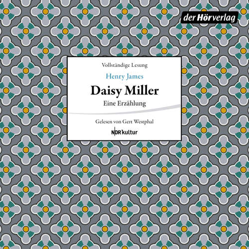 Hoerbuch Daisy Miller - Henry James - Gert Westphal