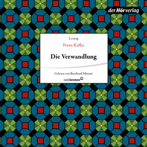Hoerbuch Die Verwandlung - Franz Kafka - Bernhard Minetti