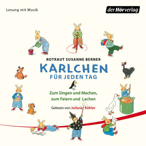 Hoerbuch Karlchen für jeden Tag - Rotraut Susanne Berner - Juliane Köhler