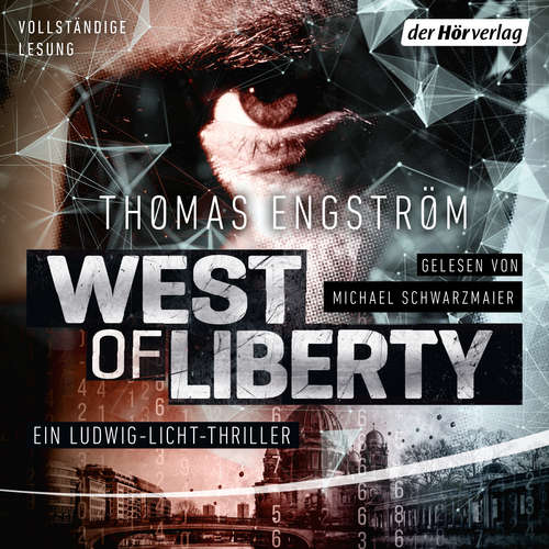 Hoerbuch West of Liberty - Thomas Engström - Michael Schwarzmaier