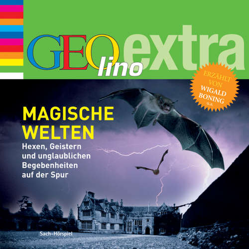 Hoerbuch Magische Welten - Hexen, Geistern und unglaublichen Begebenheiten auf der Spur - Martin Nusch - Wigald Boning