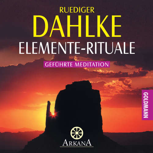 Hoerbuch Elemente-Rituale - Ruediger Dahlke - Ruediger Dahlke