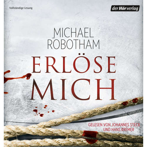 Hoerbuch Erlöse mich - Michael Robotham - Johannes Steck
