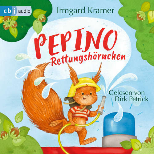 Hoerbuch Pepino Rettungshörnchen - Irmgard Kramer - Dirk Petrick