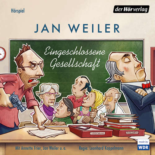 Hoerbuch Eingeschlossene Gesellschaft - Jan Weiler - Jan Weiler