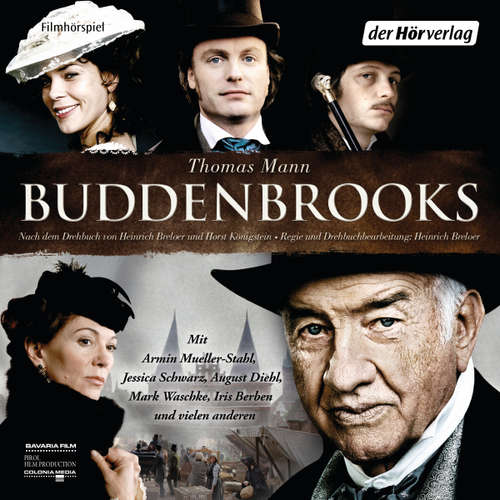 Hoerbuch Buddenbrooks - Thomas Mann - August Diehl