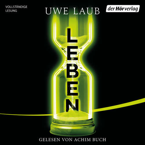Hoerbuch Leben - Uwe Laub - Achim Buch