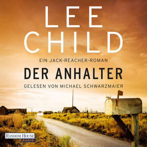 Hoerbuch Der Anhalter - Lee Child - Michael Schwarzmaier