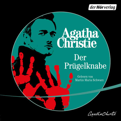 Hoerbuch Der Prügelknabe - Agatha Christie - Martin Maria Schwarz