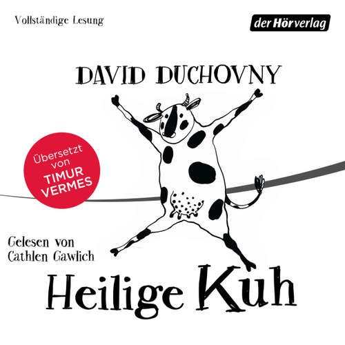 Hoerbuch Heilige Kuh - David Duchovny - Cathlen Gawlich