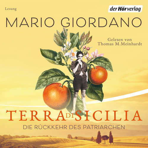 Hoerbuch Terra di Sicilia. Die Rückkehr des Patriarchen - Mario Giordano - Thomas M. Meinhardt