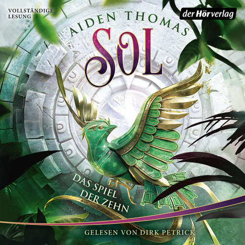 Hoerbuch SOL. Das Spiel der Zehn - Aiden Thomas - Dirk Petrick