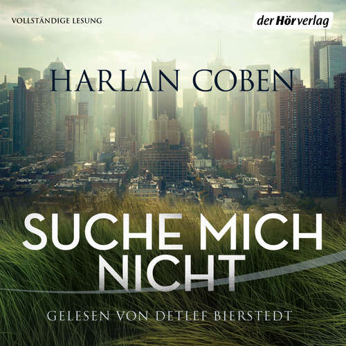 Hoerbuch Suche mich nicht - Harlan Coben - Detlef Bierstedt