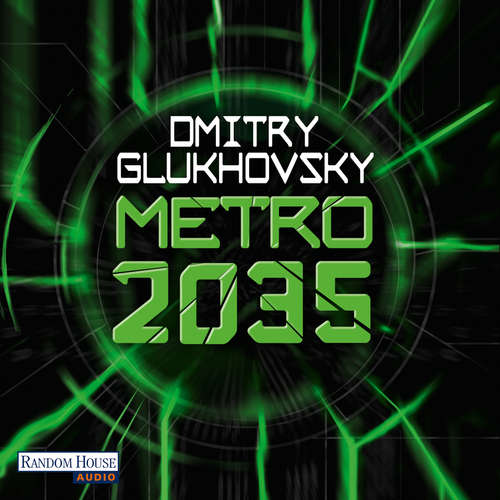 Hoerbuch Metro 2035 - Dmitry Glukhovsky - Oliver Brod