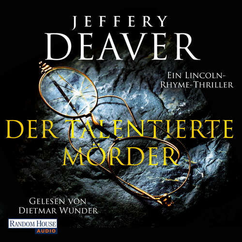 Hoerbuch Der talentierte Mörder - Jeffery Deaver - Dietmar Wunder