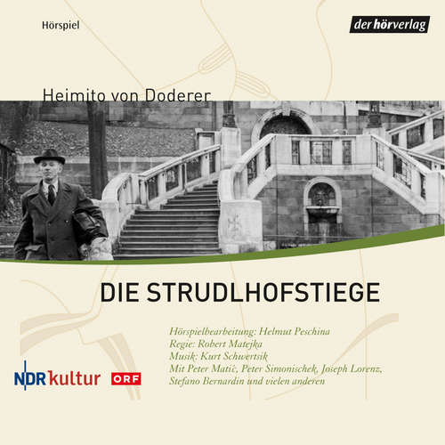 Hoerbuch Die Strudlhofstiege - Heimito von Doderer - Peter Matić