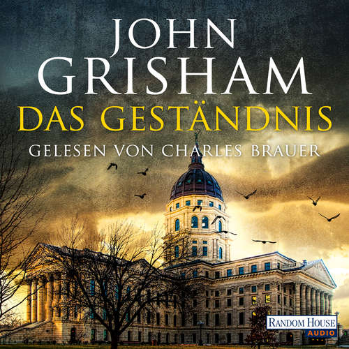 Hoerbuch Das Geständnis - John Grisham - Charles Brauer