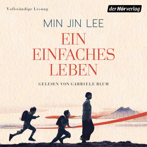 Hoerbuch Ein einfaches Leben - Min Jin Lee - Gabriele Blum