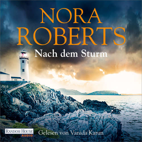 Hoerbuch Nach dem Sturm - Nora Roberts - Vanida Karun