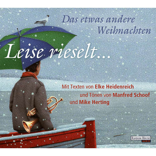 Hoerbuch Leise rieselt ... - Das etwas andere Weihnachten - Elke Heidenreich - Elke Heidenreich