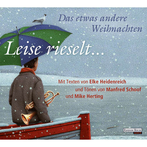 Hoerbuch Leise rieselt ... - Das etwas andere Weihnachten - Elke Heidenreich - Elke Heidenreich