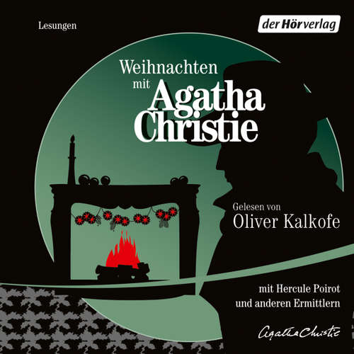 Hoerbuch Weihnachten mit Agatha Christie - Agatha Christie - Oliver Kalkofe