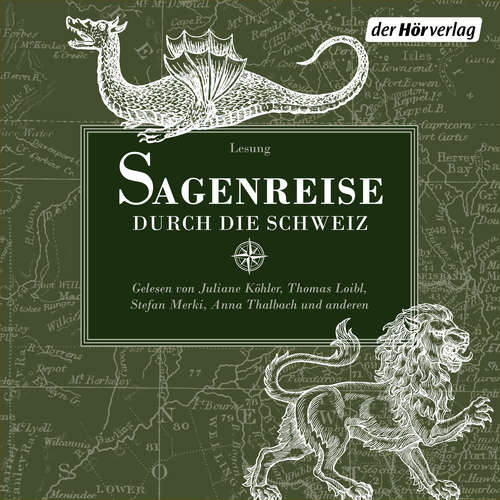 Hoerbuch Sagenreise durch die Schweiz - Meinrad Lienert - Stefan Merki