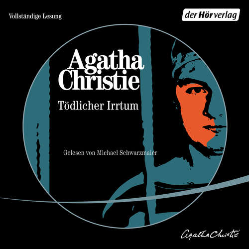 Hoerbuch Tödlicher Irrtum - Agatha Christie - Michael Schwarzmaier