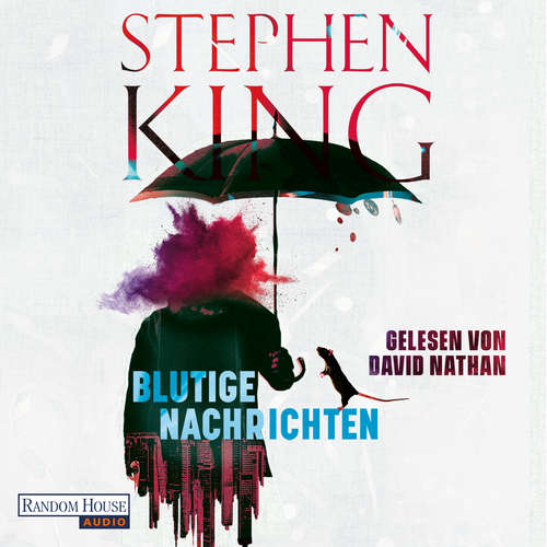 Hoerbuch Blutige Nachrichten - Stephen King - David Nathan