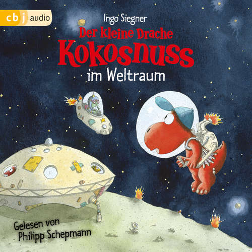 Hoerbuch Der kleine Drache Kokosnuss im Weltraum - - Ingo Siegner - Philipp Schepmann
