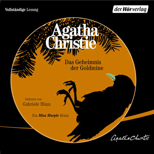 Hoerbuch Das Geheimnis der Goldmine - Agatha Christie - Gabriele Blum