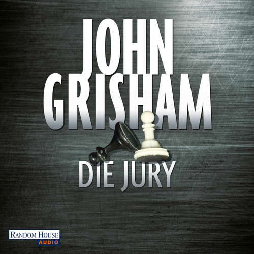 Hoerbuch Die Jury - John Grisham - Charles Brauer
