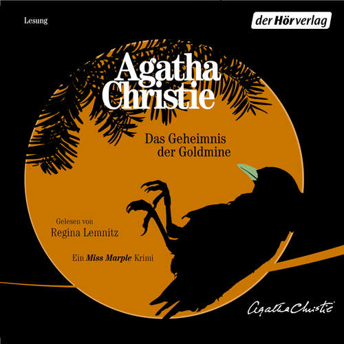 Hoerbuch Das Geheimnis der Goldmine - Agatha Christie - Regina Lemnitz