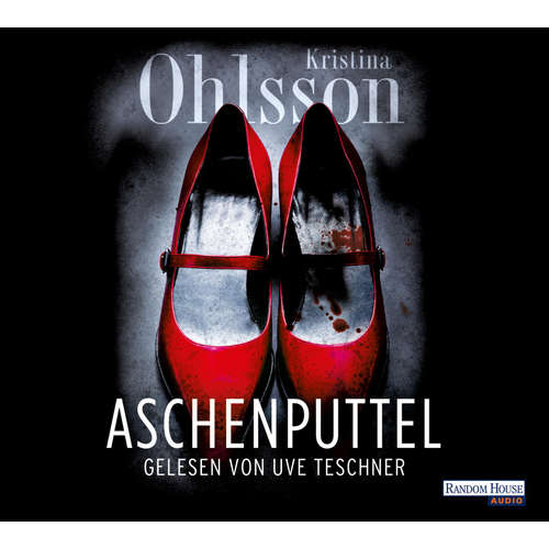 Hoerbuch Aschenputtel - Kristina Ohlsson - Uve Teschner