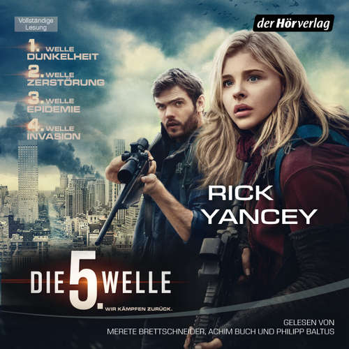 Hoerbuch Die fünfte Welle - Rick Yancey - Merete Brettschneider