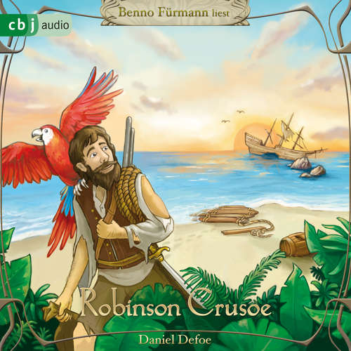 Hoerbuch Robinson Crusoe - Daniel Defoe - Benno Fürmann